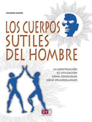 cover image of Los cuerpos sutiles del hombre